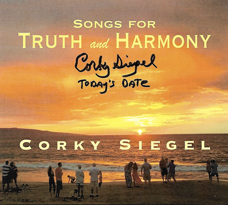 CORKY SIEGEL - Songs for Truth & Harmony cover 