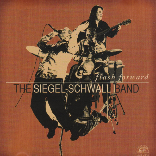 CORKY SIEGEL - The Siegel-Schwall Band : Flash Forward cover 