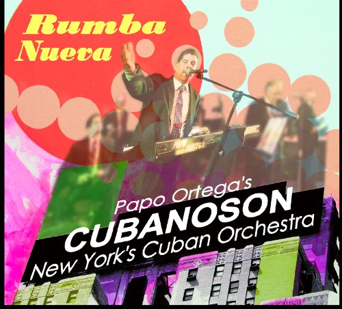 CUBANOSON - Rumba Nuevo cover 