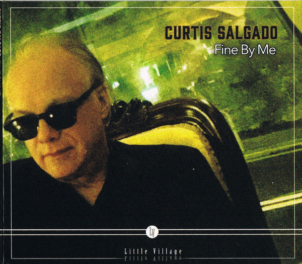 CURTIS SALGADO - Fine By Me cover 