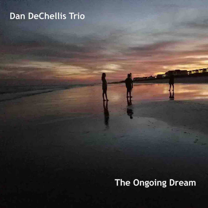 DAN DECHELLIS - The Ongoing Dream cover 