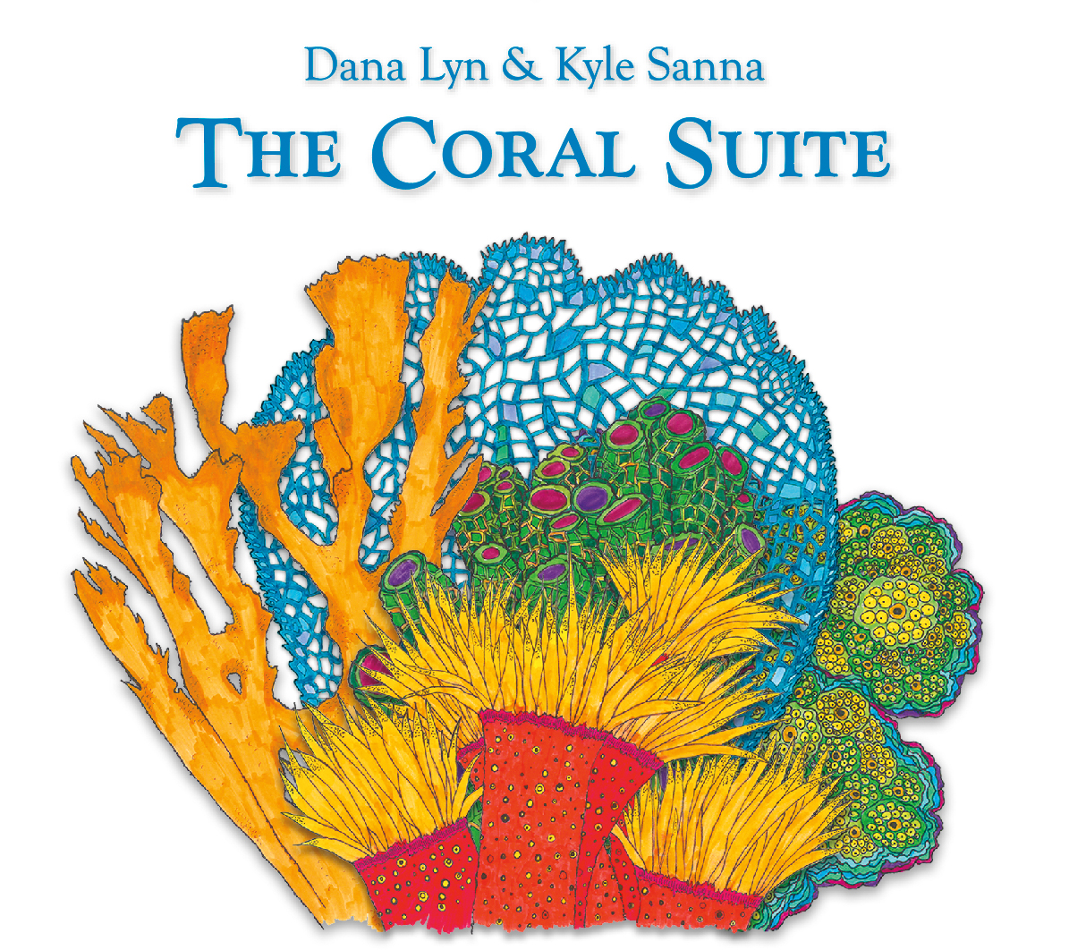 DANA LYN - Dana Lyn and Kyle Sanna : The Coral Suite cover 