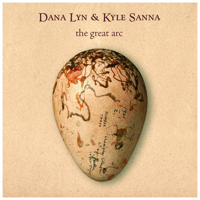 DANA LYN - Dana Lyn and Kyle Sanna : The Great Arc cover 