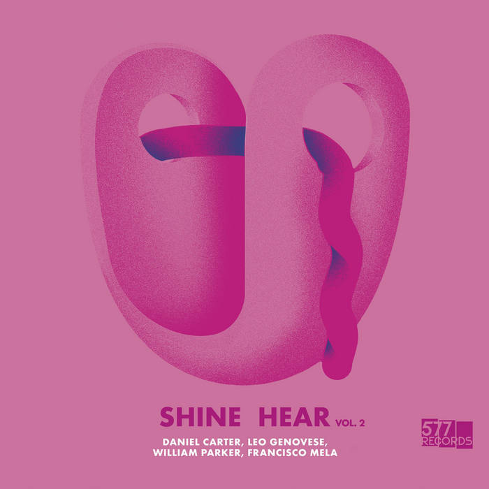 DANIEL CARTER - Daniel Carter, Leo Genovese, William Parker, Francisco Mela : Shine Hear, Vol. 2 cover 