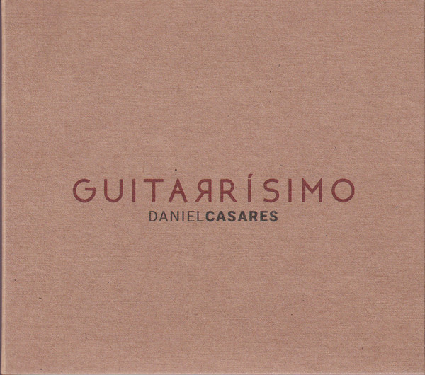 DANIEL CASARES (1980) - Guitarrísimo cover 