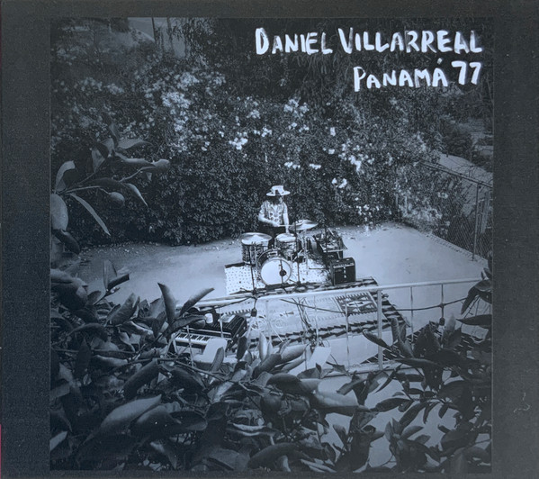 DANIEL VILLARREAL - Panamá 77 cover 