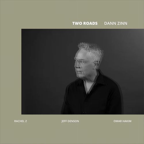 DANN ZINN - Two Roads cover 