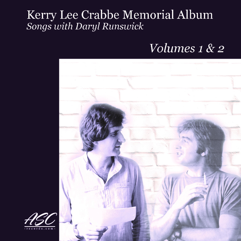 DARYL RUNSWICK - Kerry Lee Crabbe Memorial Album : Songs with Daryl Runswick cover 