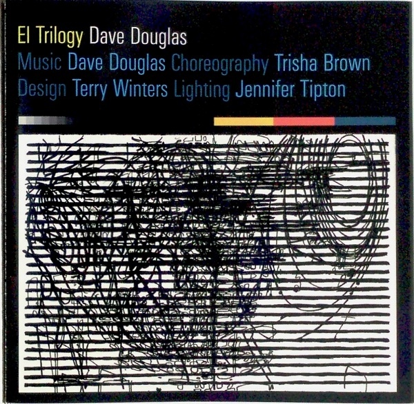 DAVE DOUGLAS - El Trilogy cover 