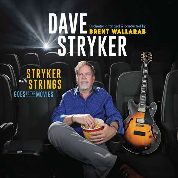 DAVE STRYKER - Stryker With Strings Goes to the Movies cover 