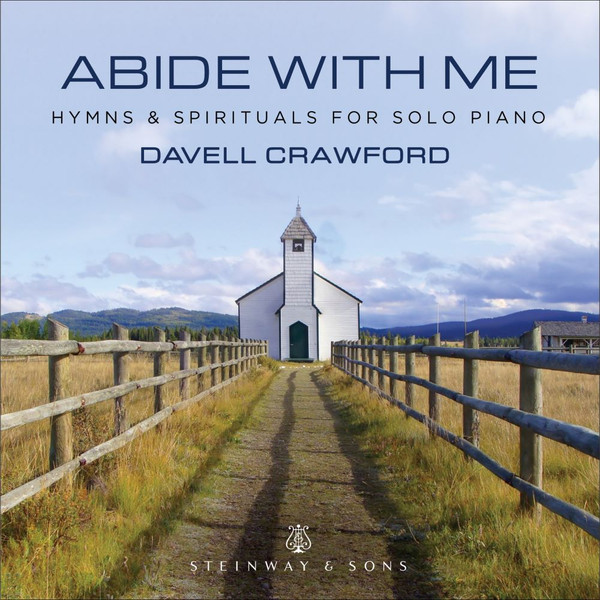 DAVELL CRAWFORD - Abide With Me (Hymns & Spirituals For Solo Piano) cover 