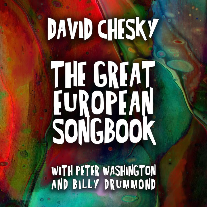 DAVID CHESKY - The Great European Songbook cover 