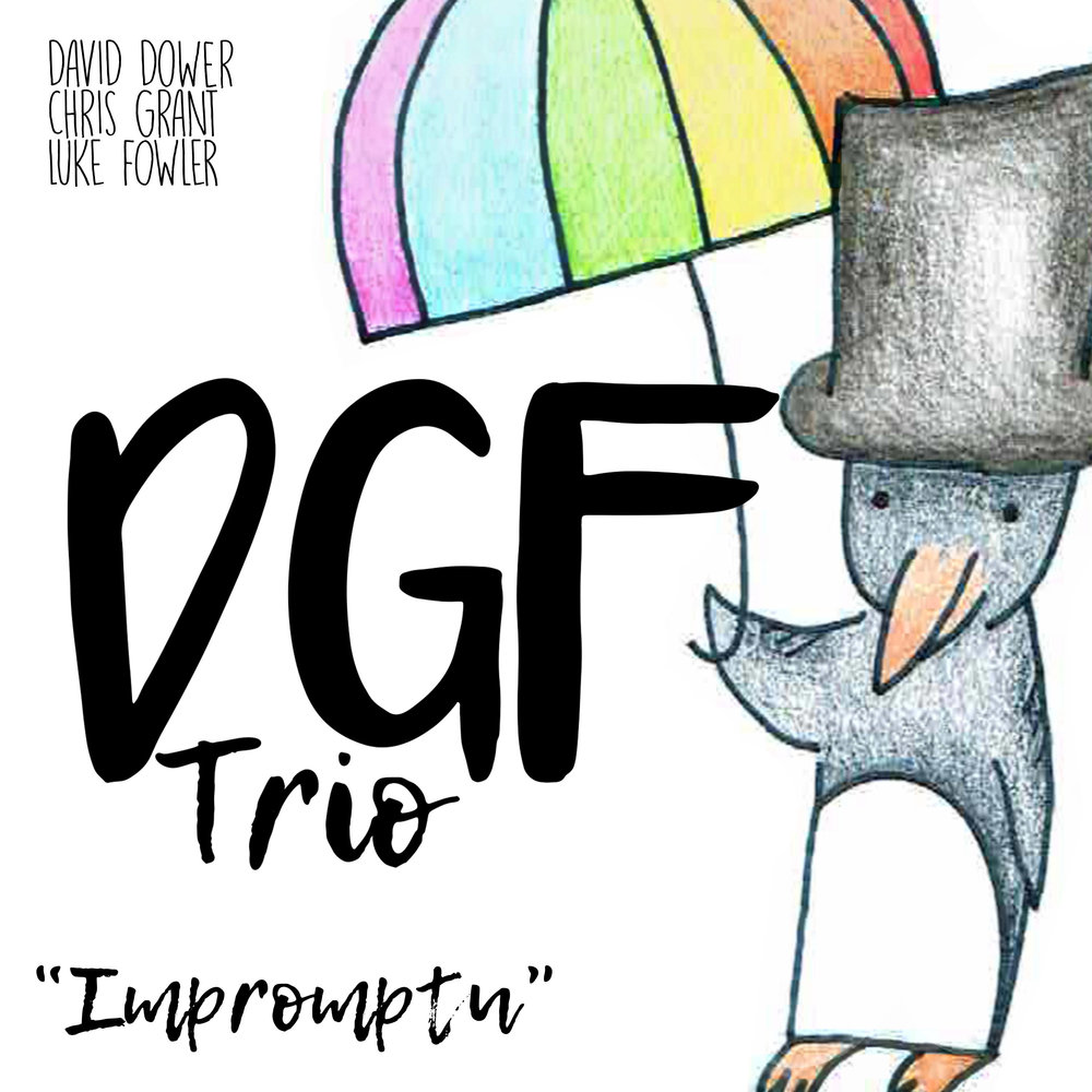 DAVID DOWER - DGF Trio : Impromptu cover 