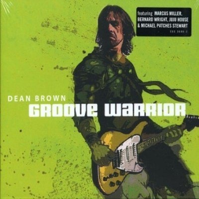 DEAN BROWN - Groove Warrior cover 