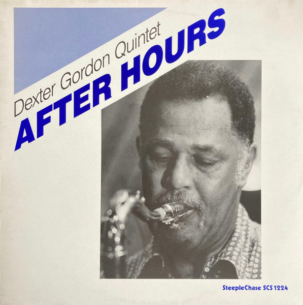 DEXTER GORDON - Dexter Gordon Quintet : After Hours cover 