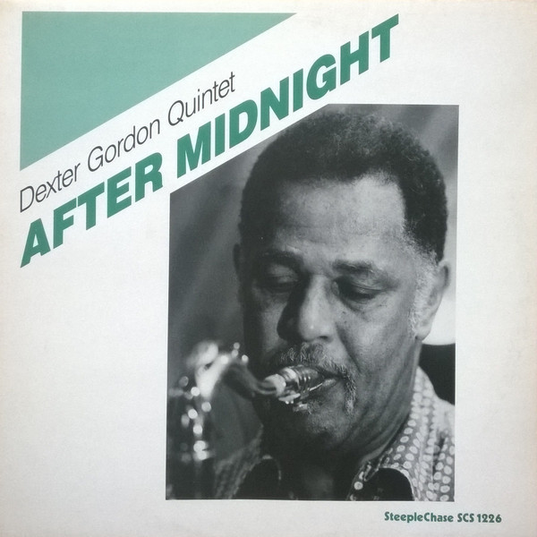 DEXTER GORDON - Dexter Gordon Quintet : After Midnight cover 