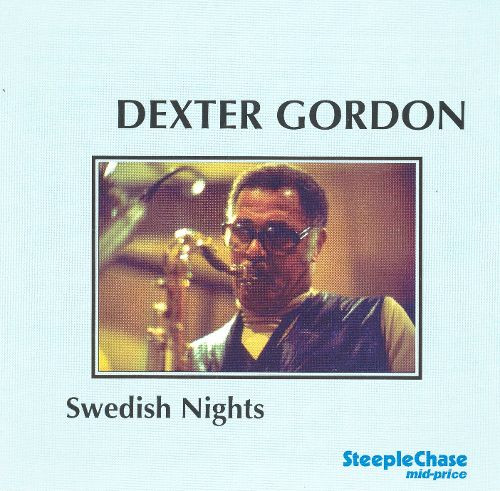 DEXTER GORDON - Swedish Nights cover 