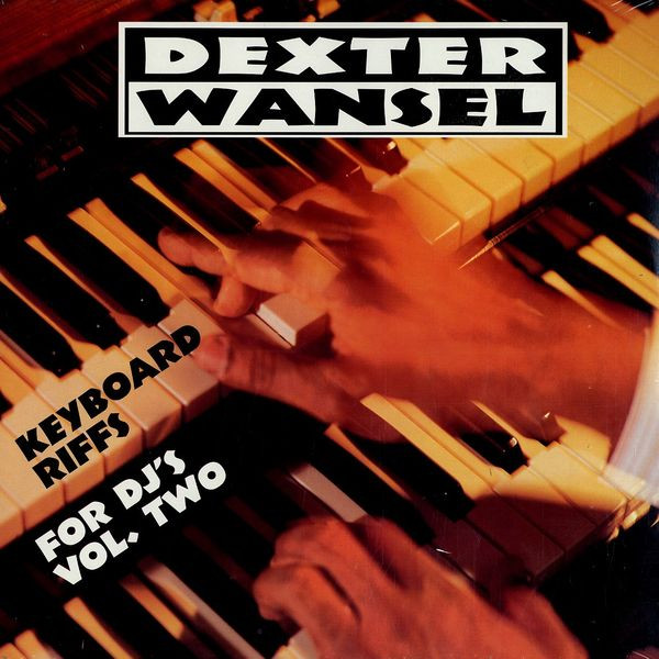 DEXTER WANSEL - Keyboard Riffs For DJ's Volume 2 cover 