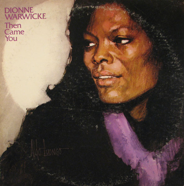 DIONNE WARWICK - Then Came You (aka Collection) cover 