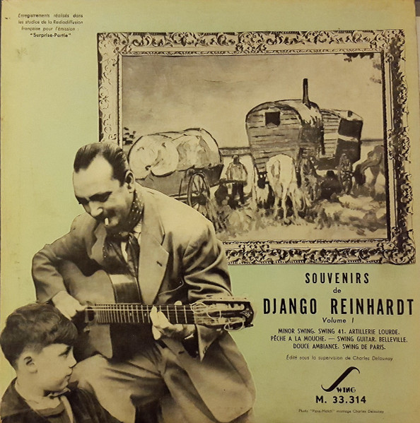 DJANGO REINHARDT - Django Reinhardt Et Son Quintette Du Hot Club De France : Souvenirs De Django Reinhardt Volume 1 (aka Memorial - Volume 1) cover 