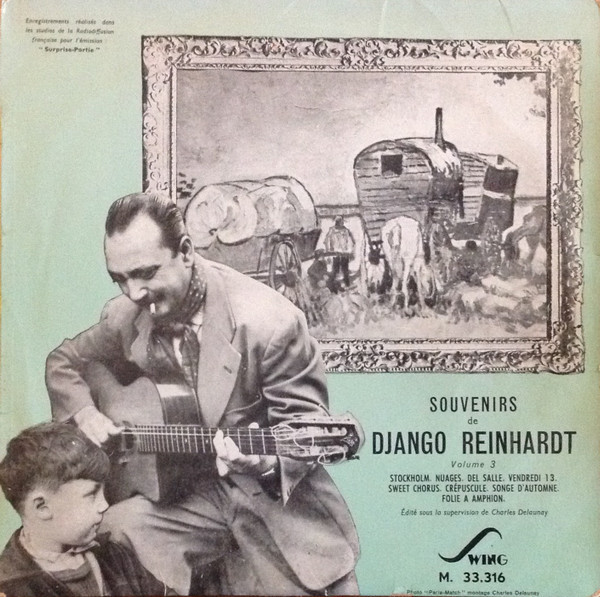 DJANGO REINHARDT - Django Reinhardt, Quintette Du Hot Club De France : Souvenirs de Django Reinhardt Volume 3 (aka Memorial Album Vol. 3 aka The Best Of) cover 