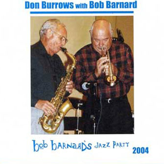 DON BURROWS - Bob Barnard’s Jazz Party 2004 cover 