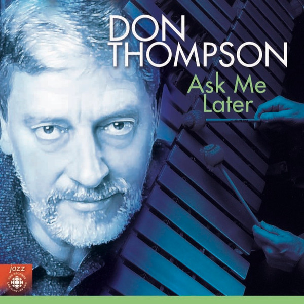 DON THOMPSON - Ask Me Later cover 