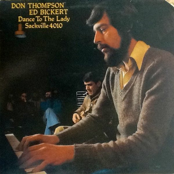 DON THOMPSON - Don Thompson - Ed Bickert : Dance To The Lady cover 