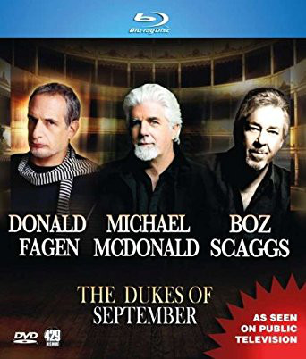 DONALD FAGEN - Donald Fagen, Michael McDonald, Boz Scaggs ‎: Live At Lincoln Center - The Dukes Of September cover 