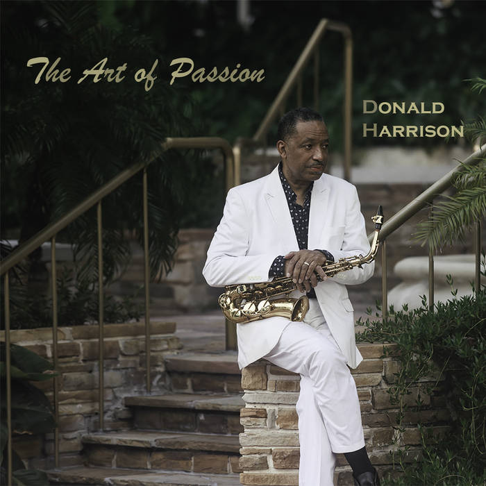 DONALD HARRISON - The Art Of Passion cover 