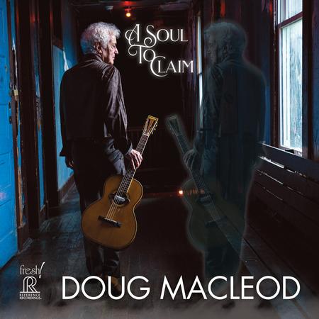 DOUG MACLEOD - A Soul To Claim cover 