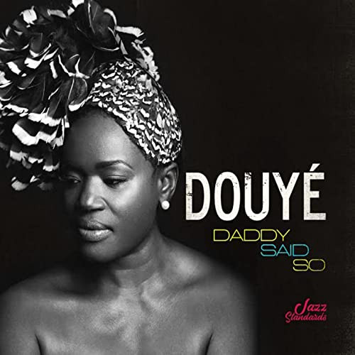 DOUYÉ - Daddy Said So cover 