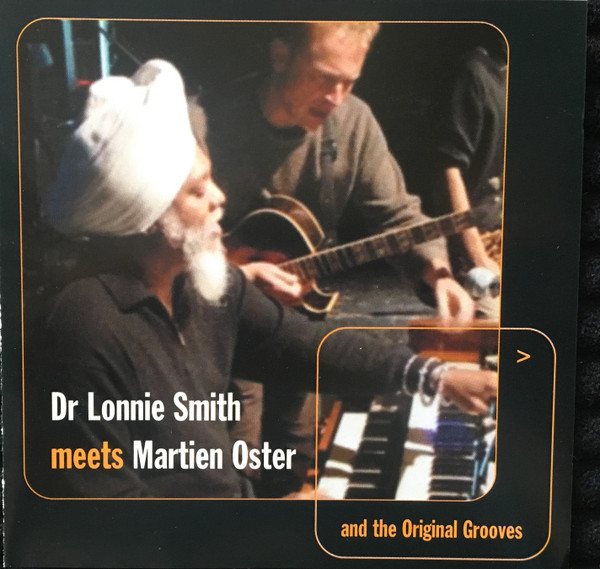 DR LONNIE SMITH - Meets Martien Oster And The Original Grooves cover 