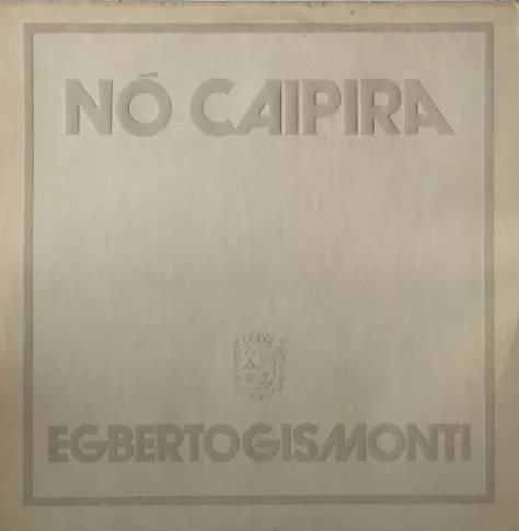 EGBERTO GISMONTI - Nó Caipira cover 