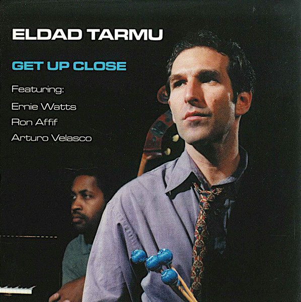 ELDAD TARMU - Get Up Close cover 