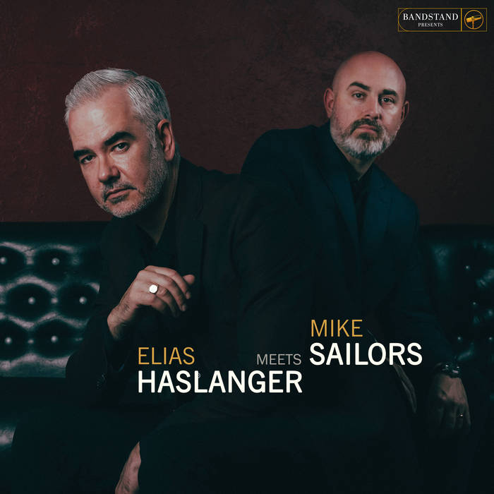 ELIAS HASLANGER - Elias Haslanger Meets Mike Sailors cover 