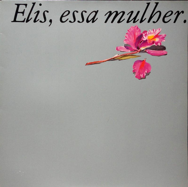 ELIS REGINA - Elis, essa mulher cover 