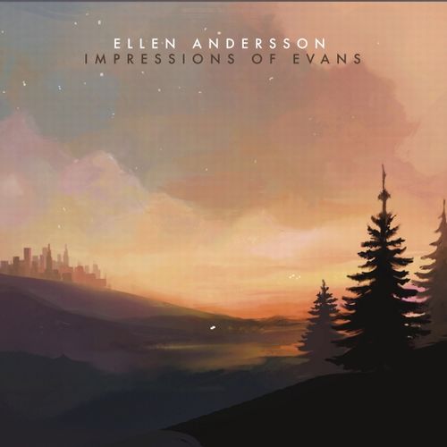 ELLEN ANDERSSON - Impressions of Evans cover 