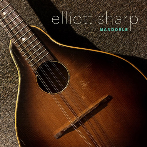 ELLIOTT SHARP - Mandorle cover 