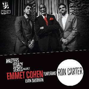 EMMET COHEN - Masters Legacy Series Volume 2 featuring Ron Carter cover 