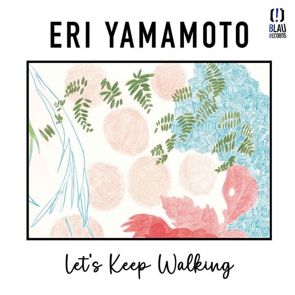 ERI YAMAMOTO - Let's Keep Walking cover 