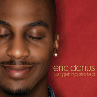 ERIC DARIUS - Just Gettin' Started cover 