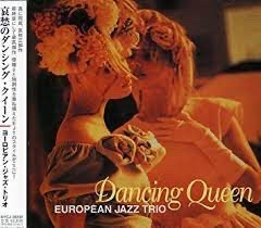 EUROPEAN JAZZ TRIO - Dancing Queen cover 