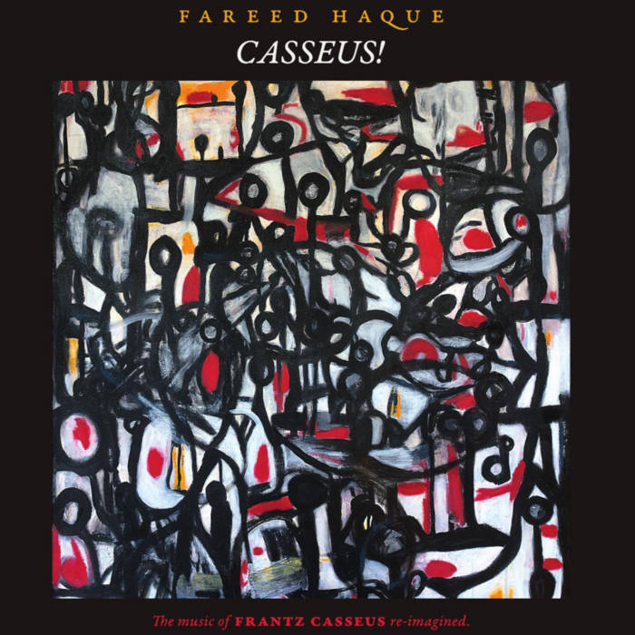 FAREED HAQUE - CASSEUS! cover 