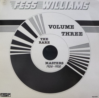 FESS WILLIAMS - Volume Three The Rare Masters 1926-1930 cover 