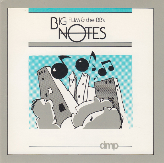 FLIM & THE BB'S - Big Notes cover 