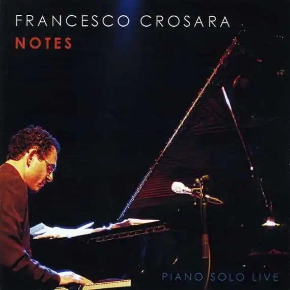 FRANCESCO CROSARA - Notes cover 