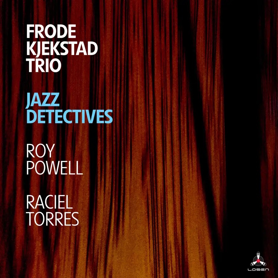 FRODE KJEKSTAD - Jazz Detectives cover 