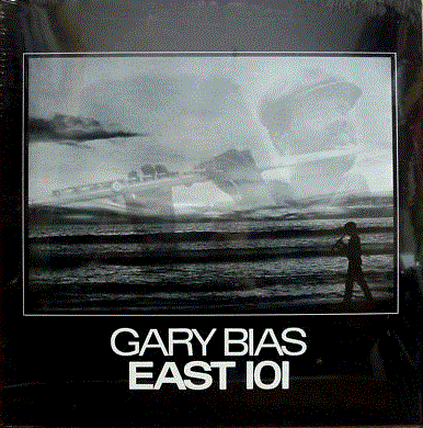 GARY BIAS - East 101 cover 