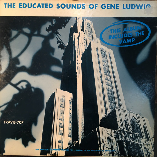 GENE LUDWIG - The Educated Sounds of Gene Ludwig cover 